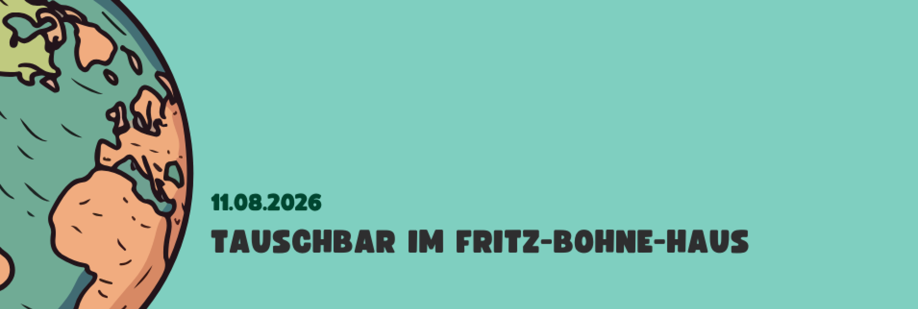11.08.2026 TauschBar im Fritz-Bohne-Haus